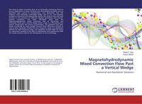 Produktbild: Magnetohydrodynamic Mixed Convection Flow Past a Vertical Wedge