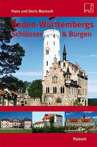Produktbild: Baden-W&uuml;rttembergs Schl&ouml;sser & Burgen