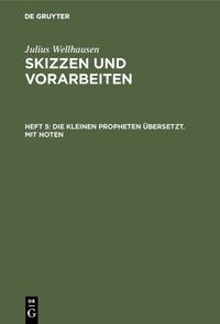 Produktbild: Die kleinen Propheten &uuml;bersetzt. Mit Noten