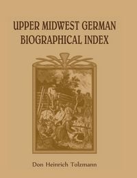 Produktbild: Upper Midwest German Biographical Index