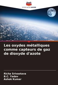 Produktbild: Les oxydes m&eacute;talliques comme capteurs de gaz de dioxyde d'azote