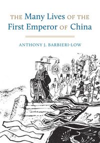 Produktbild: The Many Lives of the First Emperor of China