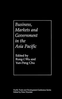 Produktbild: Business, Markets and Government in the Asia-Pacific