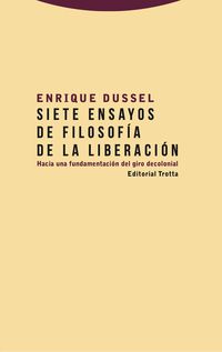 Produktbild: Siete ensayos de filosof&iacute;a de la liberaci&oacute;n