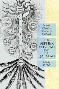 Produktbild: The Sepher Yetzirah and the Qabalah