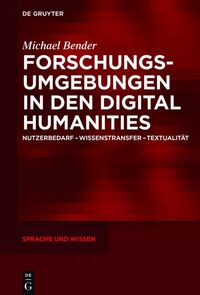 Produktbild: Forschungsumgebungen in den Digital Humanities