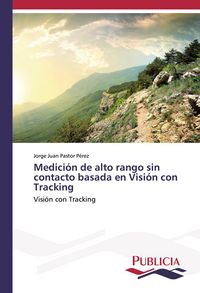 Produktbild: Medici&oacute;n de alto rango sin contacto basada en Visi&oacute;n con Tracking