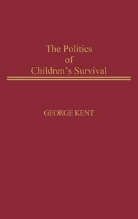 Produktbild: The Politics of Children's Survival