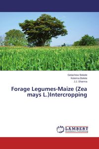 Produktbild: Forage Legumes-Maize (Zea mays L.)Intercropping