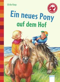 Bild vom Artikel Ein neues Pony auf dem Hof vom Autor Ulrike Kaup