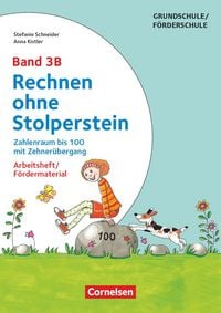 Produktbild: Rechnen ohne Stolperstein - Neubearbeitung Band 3B - Zahlenraum bis 100 mit Zehnerübergang