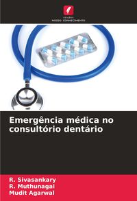 Produktbild: Emerg&ecirc;ncia m&eacute;dica no consult&oacute;rio dent&aacute;rio