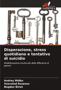 Produktbild: Disperazione, stress quotidiano e tentativo di suicidio