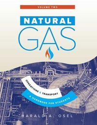 Produktbild: Natural Gas: Operations and Transport