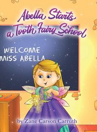 Produktbild: Abella Starts a Tooth Fairy School