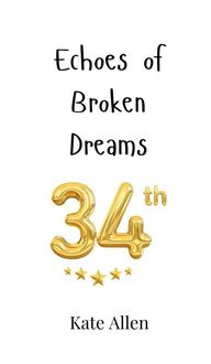 Produktbild: Echoes of Broken Dreams