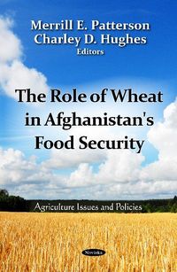 Produktbild: Role of Wheat in Afghanistan's Food Security