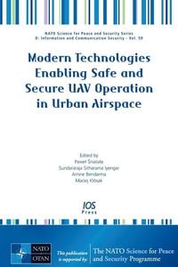 Produktbild: Modern Technologies Enabling Safe and Secure UAV Operation in Urban Airspace