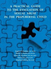 Produktbild: A Practical Guide to the Evaluation of Sexual Abuse in the Prepubertal Child