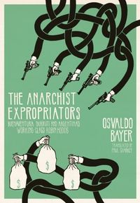 Produktbild: The Anarchist Expropriators