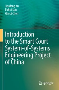 Produktbild: Introduction to the Smart Court System-of-Systems Engineering Project of China