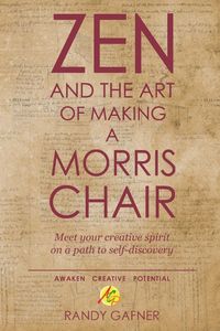 Produktbild: Zen and the Art of Making a Morris Chair