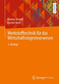 Produktbild: Werkstofftechnik f&uuml;r das Wirtschaftsingenieurwesen