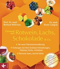 Produktbild: Gesund mit Rotwein, Lachs, Schokolade & Co.