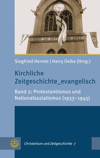 Bild vom Artikel Kirchliche Zeitgeschichte_evangelisch vom Autor Siegfried Hermle