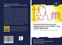 Produktbild: Enantiomerentrennung von Valganciclovir durch HPLC- und LC/MS-Methoden