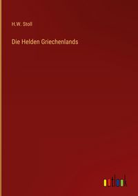 Produktbild: Die Helden Griechenlands
