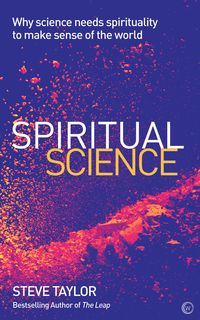 Bild vom Artikel Spiritual Science vom Autor Steve Taylor