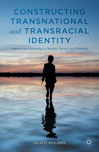 Produktbild: Constructing Transnational and Transracial Identity