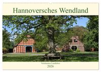 Produktbild: Hannoversches Wendland Vertr&auml;umtes Landleben (Wandkalender 2026 DIN A2 quer), CALVENDO Monatskalender