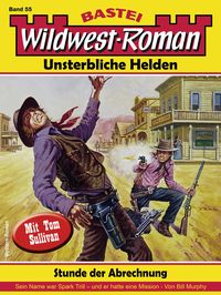 Produktbild: Wildwest-Roman - Unsterbliche Helden 55