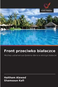 Produktbild: Front przeciwko bia&iquest;aczce