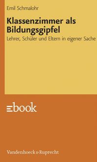Produktbild: Klassenzimmer als Bildungsgipfel