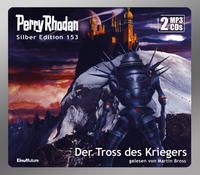 Produktbild: Perry Rhodan Silber Edition (MP3 CDs) 153: Der Tross des Kriegers