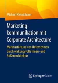 Produktbild: Marketingkommunikation mit Corporate Architecture