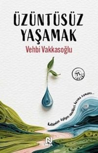 Produktbild: &Uuml;z&uuml;nt&uuml;s&uuml;z Yasamak