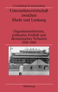 Produktbild: Unternehmerwirtschaft zwischen Markt und Lenkung