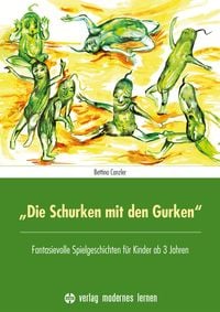 Produktbild: "Die Schurken mit den Gurken"