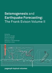 Produktbild: Seismogenesis and Earthquake Forecasting: The Frank Evison Volume II