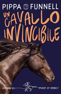 Produktbild: Un cavallo invincibile. Storie di cavalli