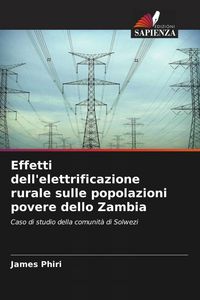 Produktbild: Effetti dell'elettrificazione rurale sulle popolazioni povere dello Zambia