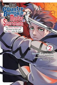 Produktbild: From Old Country Bumpkin to Master Swordsman, Vol. 2