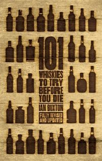 Produktbild: Buxton, I: 101 Whiskies to Try Before You Die