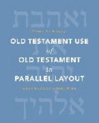 Produktbild: Old Testament Use of Old Testament in Parallel Layout Volume 2