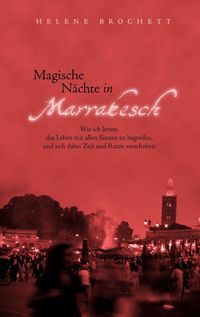 Produktbild: Magische N&auml;chte in Marrakesch
