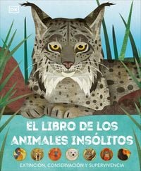 Produktbild: Bittel, J: Libro de Los Animales Ins&oacute;litos (Animals Lost and